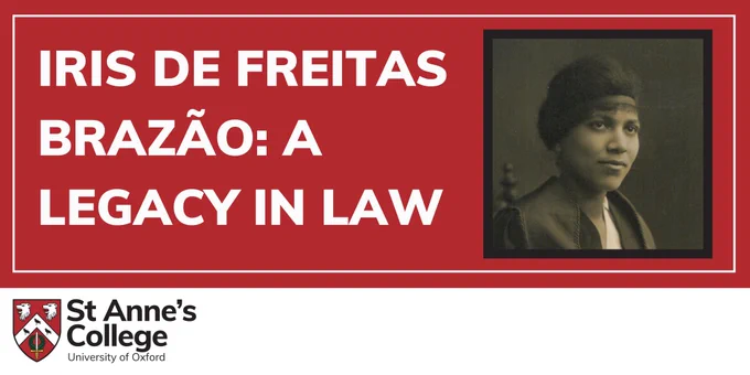 A red banner with white text that reads: "Iris de Freitas Brazão: A Legacy in Law". To the right is a black and white headshot of Iris wearing an academic gown.