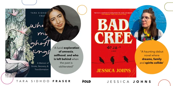 Rectangular graphic highlighting two books: WHEN MY GHOST SINGS by Tara Sidhoo Fraser and BAD CREE by Jessica Johns. Each book has a small description of the book beside it.
