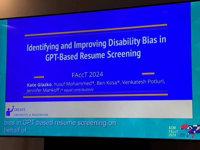 Slide titled: 
Identifying and Improving Disability Bias in GPT based Resume Screening