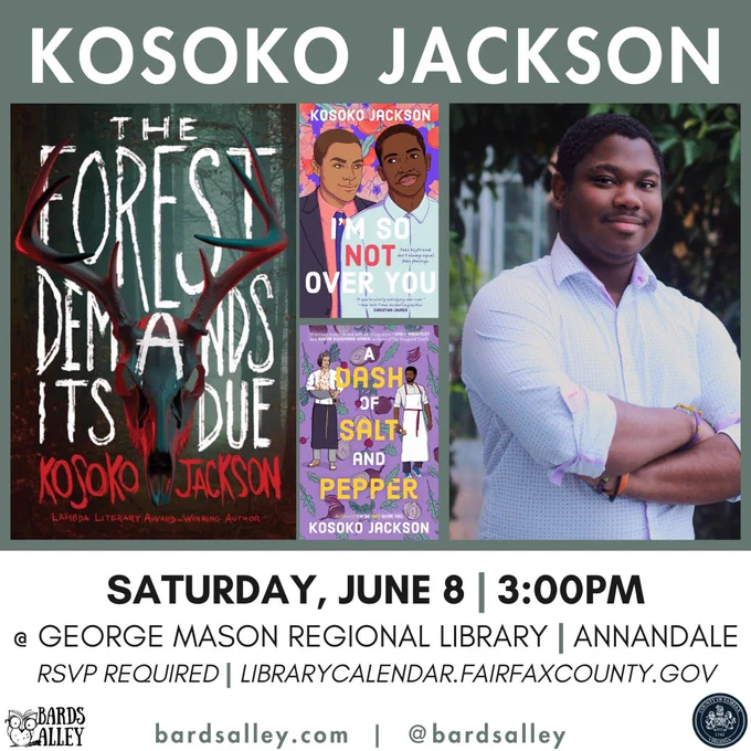 An event graphic that reads: "Kosoko Jackson. Saturday, June 8, 3:00pm at George Mason Regional Library in Annandale. RSVP required at librarycalendar.fairfaxcounty.gov"