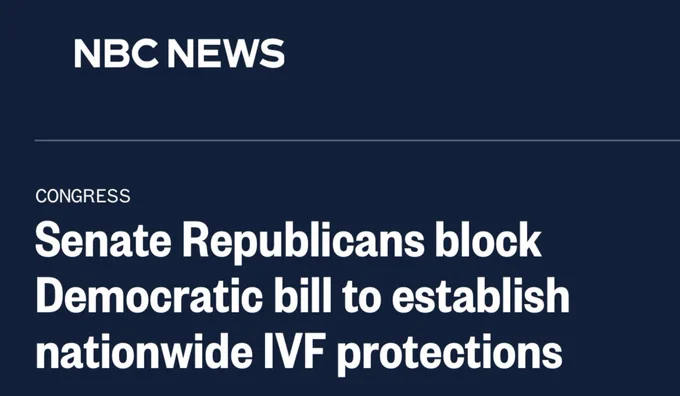 A headline from NBC News that reads "Senate Republicans block Democratic bill to establish nationwide IVF protections."