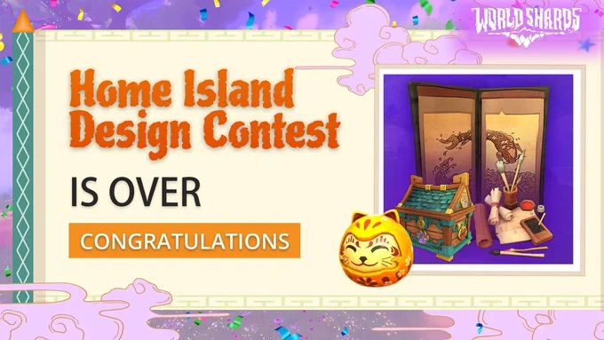Graphic announcing the end of the Home Island Design Contest for Worldshards. Features a celebratory banner, a smiling cat figurine, and an illustrated book with a map and quill. Text reads 'CONGRATULATIONS'.