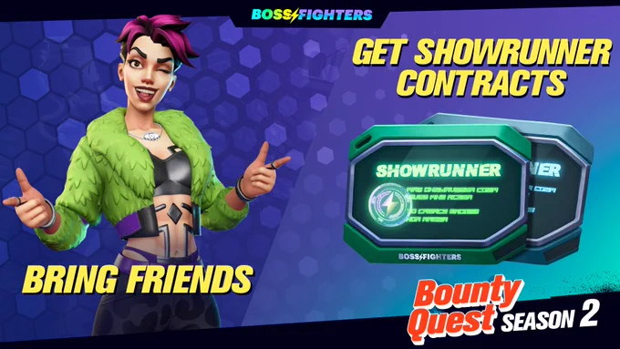 Promotional image for "Boss Fighters Bounty Quest Season 2" featuring a character with pink hair and a green jacket giving a thumbs up, next to the text "BRING FRIENDS" and "GET SHOWRUNNER CONTRACTS." On the right, an image of a Showrunner contract and the text "BOUNTY QUEST SEASON 2" is visible.