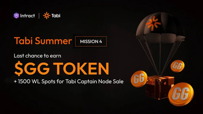 Tabi Summer on Intract - Earn $GG   1500 WL Spots for Tabi Captain Node Sale up for grabs