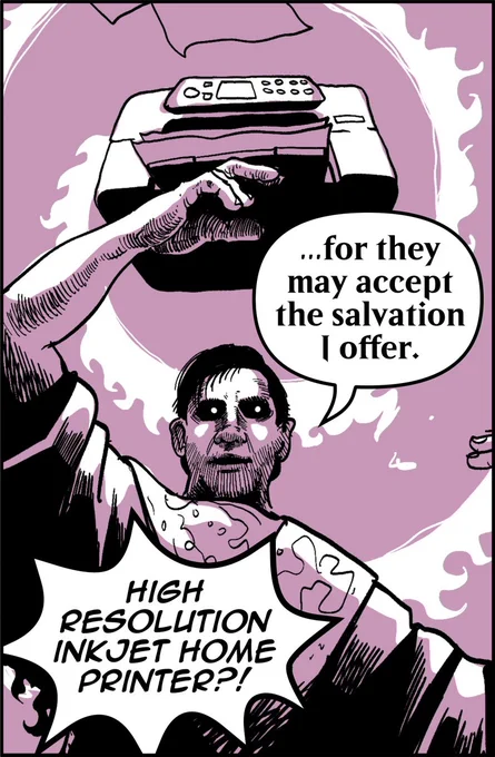 Panel 6:
Richard Garfield lifts a newly conjured object aloft, spirals of magic emanating from it – a home inkjet printer.
Richard Garfield: ...For they may accept the salvation I offer.
Man (Off-Screen): High resolution inkjet home printer?!