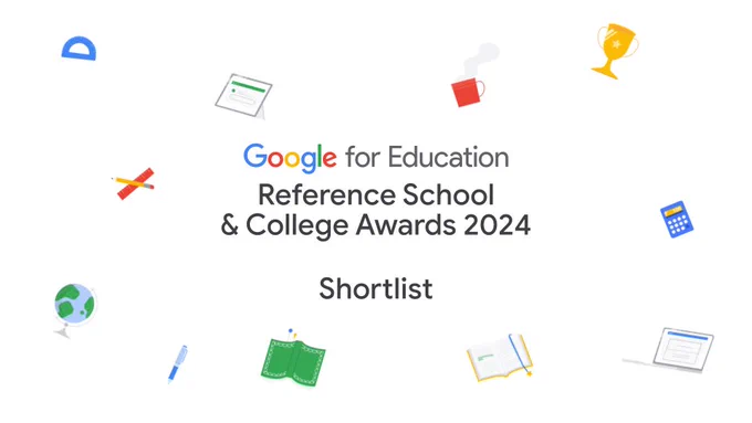 Google for Education Reference School & College Awards 2024 Shortlist
