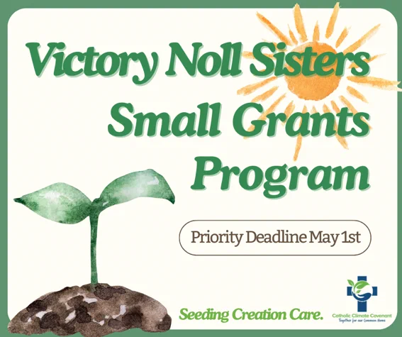 Victory Noll Sisters Small Grants Program now available. [image text with plant and sun]