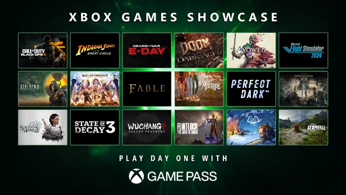 Headline reads: “Xbox Games Showcase 2024”. Text at the bottom reads: “Play Day One With Xbox Game Pass”  Underneath are 18 game logos or key art: Call of Duty: Black Ops 6. Indiana Jones and the Great Circle. Gears of War: E-Day. DOOM: The Dark Ages. Avowed. Microsoft Flight Simulator 2024. S.T.A.L.K.E.R. 2: Heart of Chornobyl. Age of Mythology: Retold. Fable. Mixtape. Perfect Dark. Clair Obscur: Expedition 33. South of Midnight. State of Decay 3. WUCHANG: Fallen Feathers. Flintlock: The Siege of Dawn. Winter Burrow. ATOMFALL.