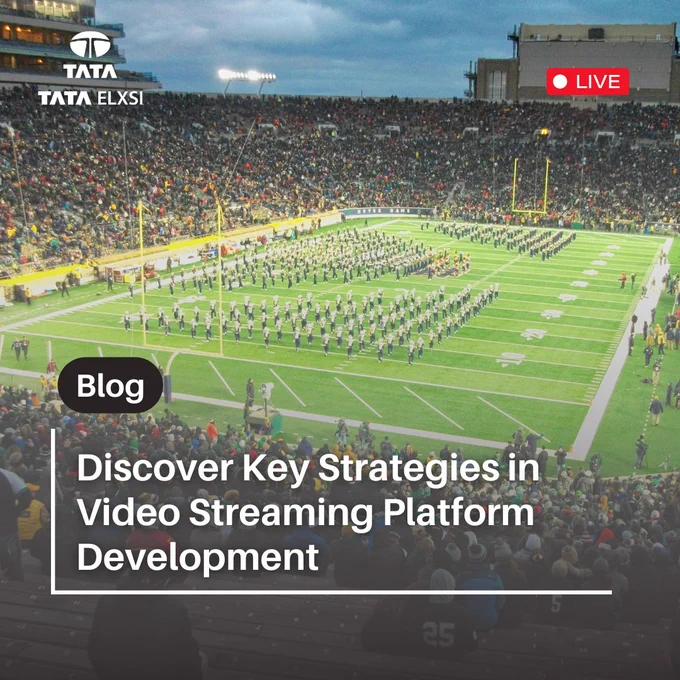 Tata Elxsi blog on OTT Video Streaming Platform