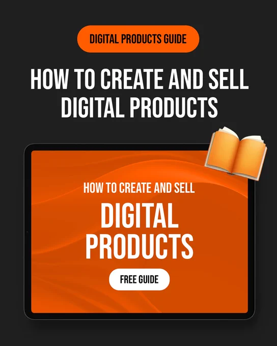 How to Create and Sell Digital Products