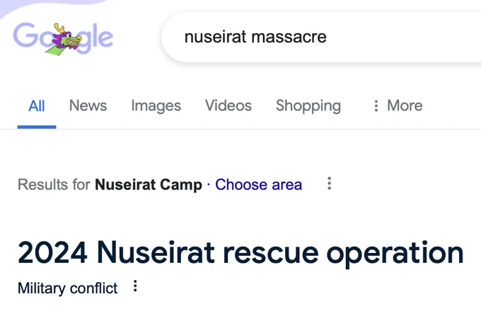 Google search where the search term is "Nuseirat massacre" and Google, in a blurb at the top, deems it the "2024 Nuseirat rescue operation"