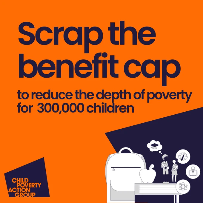 Scrap the benefit cap to reduce the depth of poverty for  300,000 children  