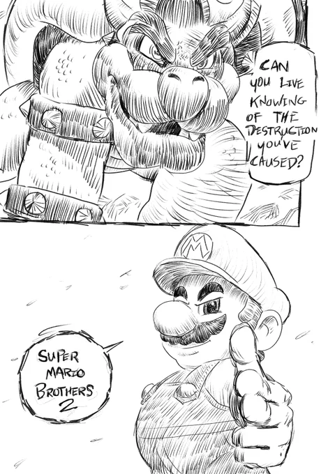 A poorly traced attempt at a sketchy anime style comic. In the first panel, Bowser says "Can you live knowing the destruction you've caused?" In the second panel, Mario says, merely: "Super Mario Brothers 2"