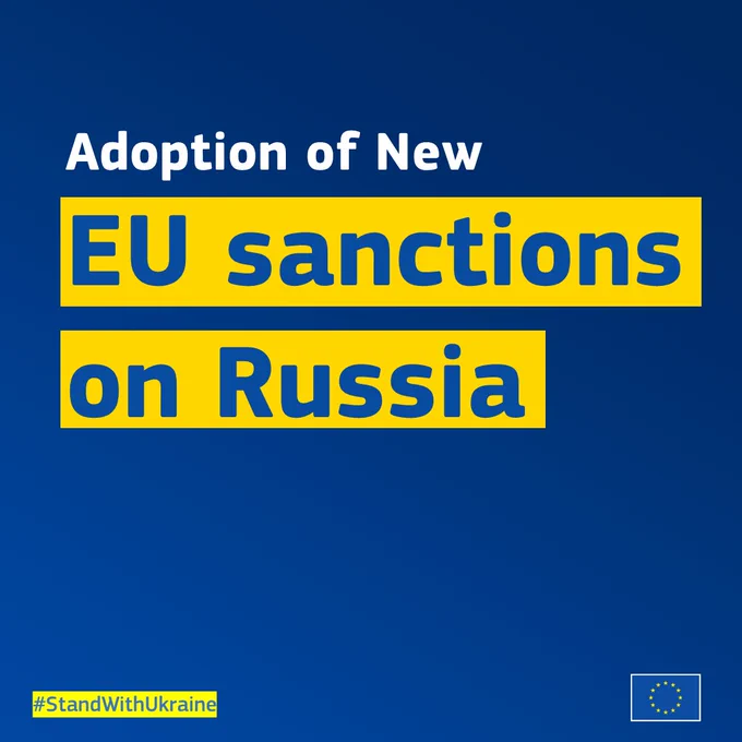 The image is a graphic with a blue background and yellow text that reads: "Adoption of New EU sanctions on Russia." There is a small hashtag at the bottom left that reads "#StandWithUkraine" and a small EU flag at the bottom right.