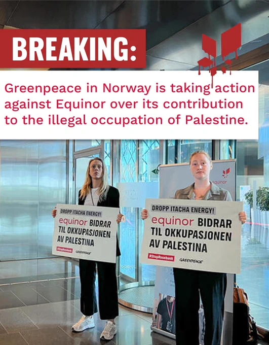 Two activists occupying Equinor offices hold signs protesting against Equinor's contribution to the illegal occupation of Palestine.