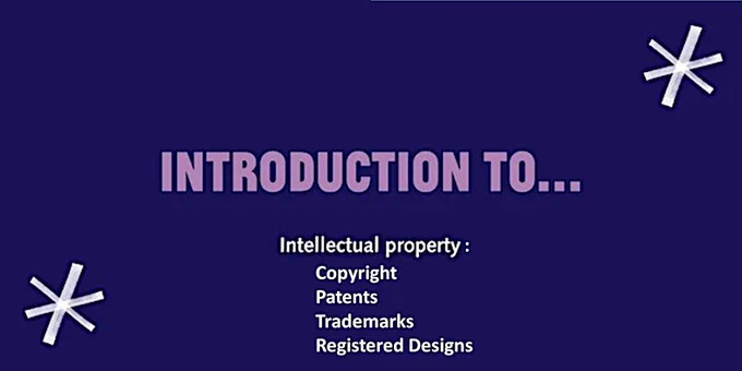 Introduction to Intellectual Property: Copyright, Trademark, Patent, Design