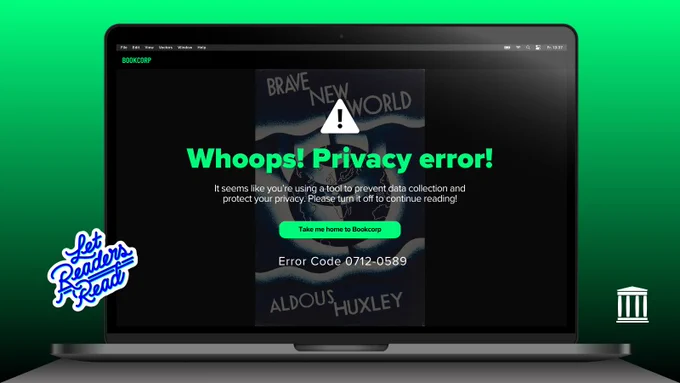 Laptop displaying the cover of Brave New World. A warning message reads “It seems like you’re using a tool to prevent data collection and protect your privacy. Please turn it off to continue reading!”