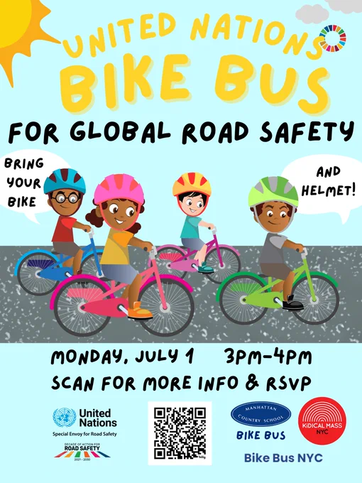 Poster with children to announce the United Nations Bike Bus ride for Global Road Safety on Monday, July 1st at 3:00pm in NYC.