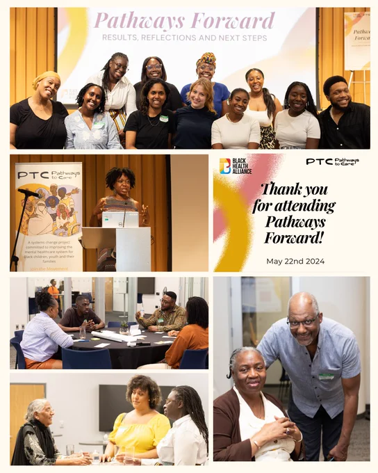 A collage of photos from the Pathways Forward event, there's a small square on the right of the first panel that has the Black Health Alliance and PTC logos in the top corners, below it says Thank you for attending Pathways Forward! May 22nd 2024. On the second slide there's another collage of photos from the enet there's a small square on the left of the first panel with the Black Health Allliance logo at the top, below in black in says Pathways Forward 2024 with the Pathways to Care logo below
