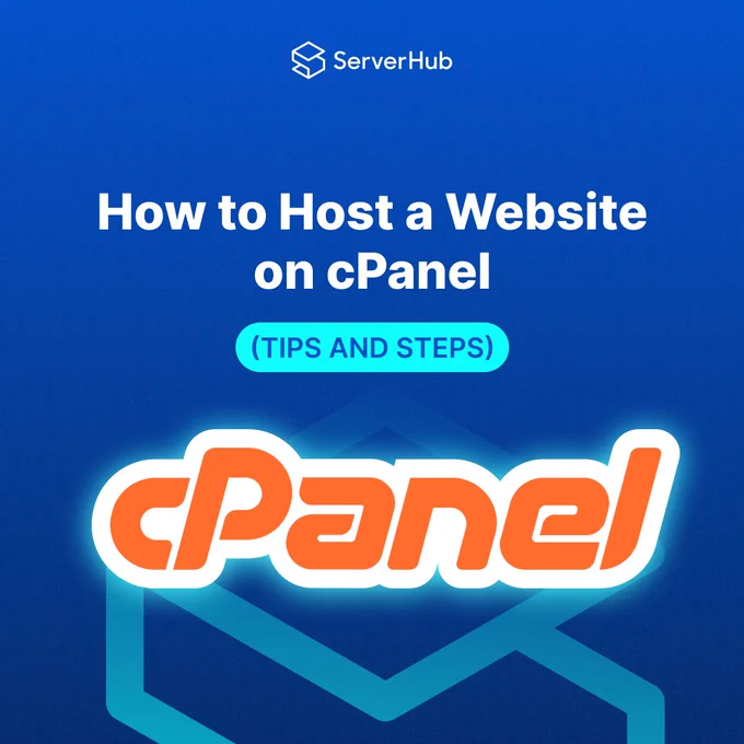 #ServerHub presents its how-to guide of "How to Host a Website on cPanel (Tips and Steps)". cPanel is a web hosting control panel software for managing websites, servers and domains.