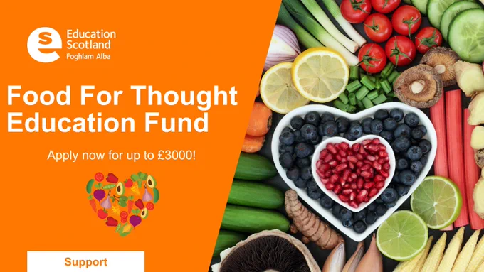 Food For Thought Education Fund.

Apply now for up to £3000!