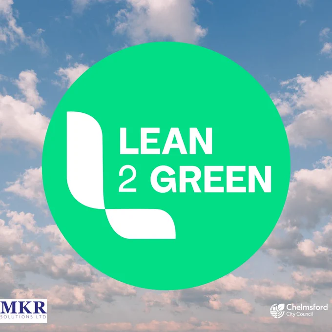 Lean2Green logo.  MKR Solutions Ltd logo.  Chelmsford City Council logo.  Blue sky, white clouds.