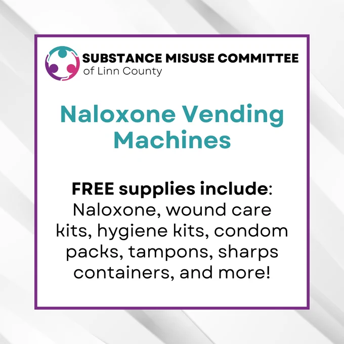 A graphic with the Substance Misuse Committee of Linn County logo and a listing of supplies available in the Naloxone vending machines, which includes condoms, sharps containers, etc. 
