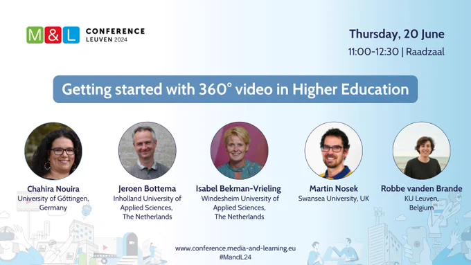 A flyer introducing speakers at Media and Learning conference session entitled Getting started with 360 video in Higher Education this Thursday at 11am