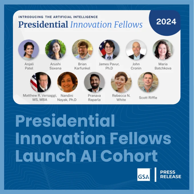 Presidential Innovation Fellows image, underneath is the headline: Presidential Innovation Fellows Launch AI Cohort in light blue lettering. In the lower right hand corner is the white GSA StarMark logo with the words Press Release in white. 