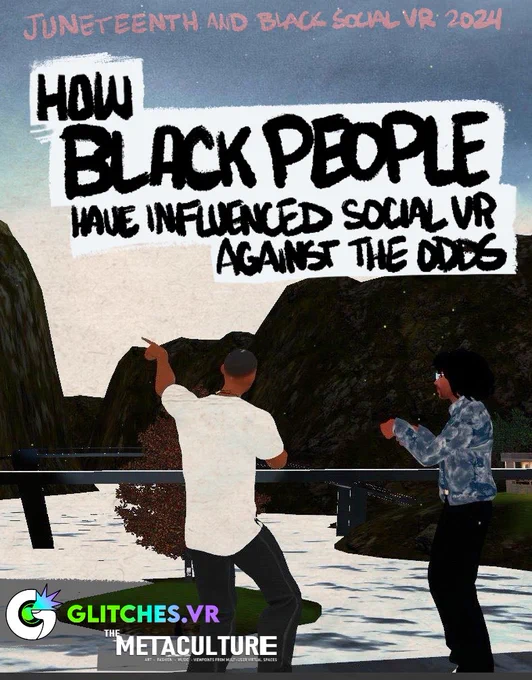 This is an image of a poster by K. Guillory, commemorating Juneteenth and Black social VR.