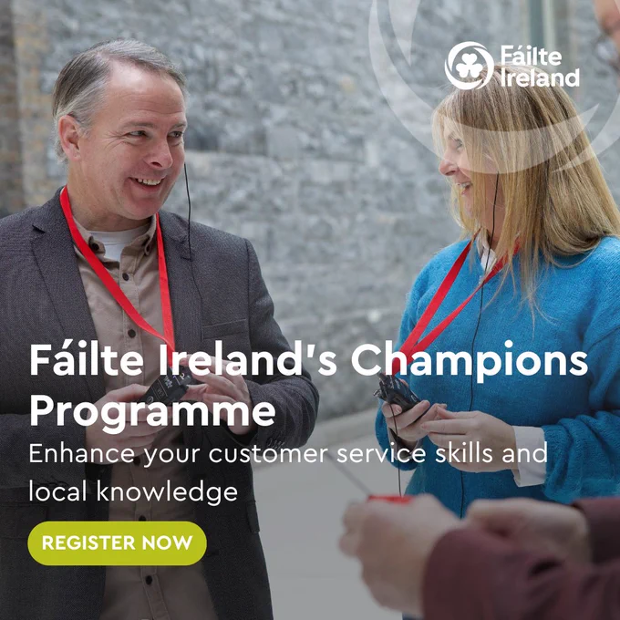 Looking to elevate your team’s skills to provide an exceptional visitor experience?  

 

We have launched a new Champions Programme to help enhance customer service skills and build local product knowledge. The programme will combine Fáilte Ireland’s successful Local Experts and Service Excellence programmes, with specialised training in accessible tourism. Spaces are limited and filled on a first-come, first-served basis.  

 

Find a list of our upcoming workshops and how to register here: https://www.failteireland.ie/Product-development/champions-programme.aspx 