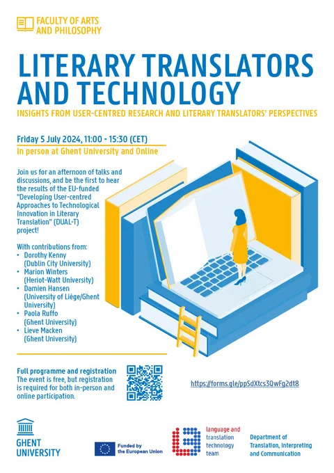 Poster for the event with the title 'Literary translators and technology: insights from user-centred research and literary translators' perspectives". Join us for an afternoon of talks and discussions and be the first to hear the results of the EU-funded project "Developing user-centred approaches to technological innovation in literary translation".