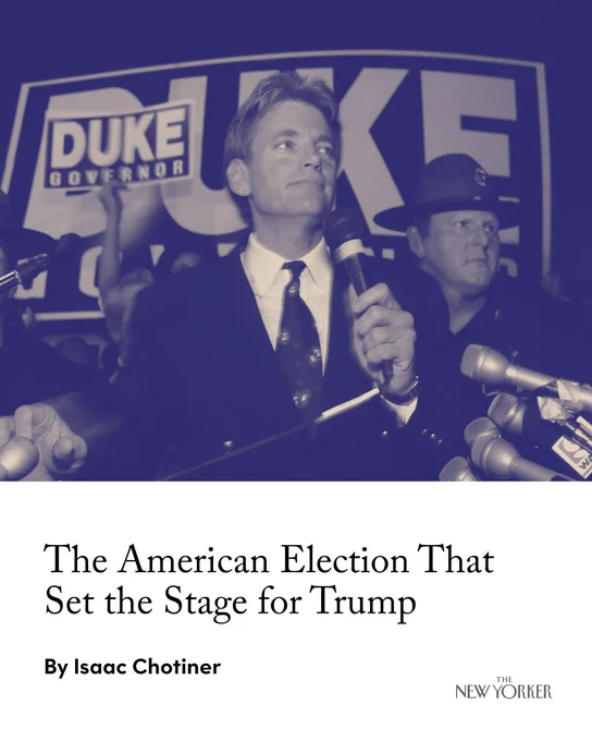 A photograph of David Duke by Lee Corkran. The headline reads: “The American Election That Set the Stage for Trump.”