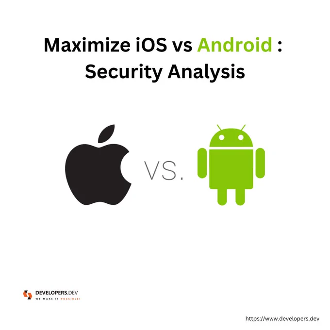 Maximize iOS vs Android : Security Analysis

#Androidappdevelopmentcompany #Androidappdeveloper #iOSappdevelopmentservices 

https://www.developers.dev/tech-talk/android-vs-ios-who-wins-the-title-of-higher-security-in-2021-22.html