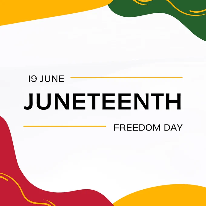 Juneteenth, Freedom day