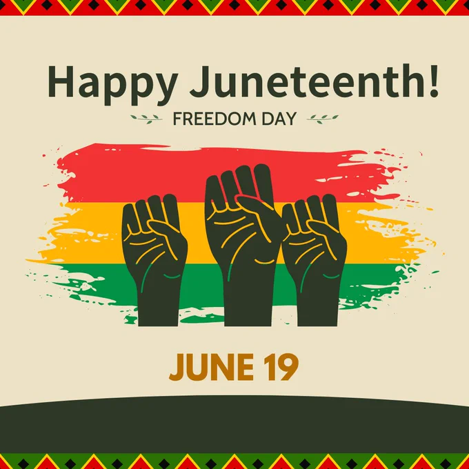 Happy Juneteenth.