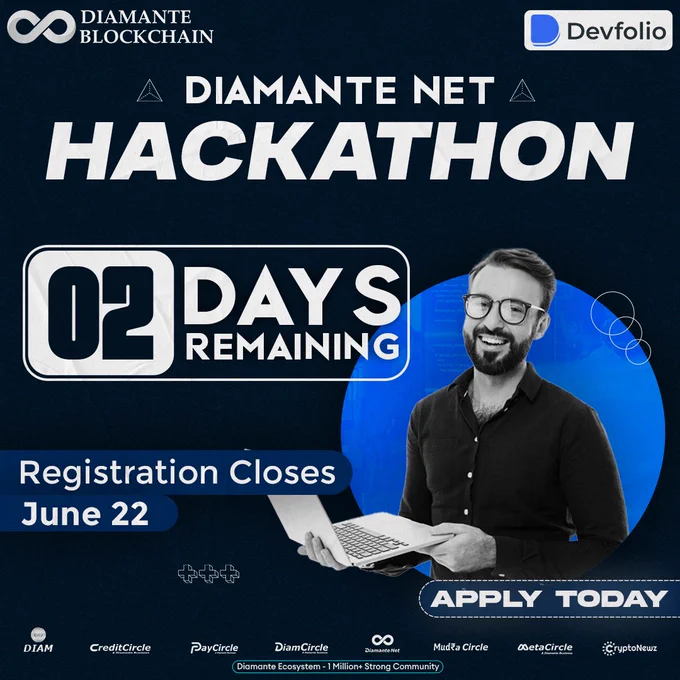 🚀 Only 2 Days Left! 🚀

Join the #DiamanteNetHackathon and transform your ideas into reality! 💡 With $90,000 in DIAM tokens and $10,000 USDT in rewards, don't miss your chance to innovate in DeFi, Gaming, AI Solutions, dApps, NFTs, Real World Assets, and Web3 Infra.

🗓️ Registration closes June 22.
💻 Apply now and be part of the future of blockchain!

#Hackathon #Blockchain #Web3 #DeFi #AI #NFTs #TechInnovation #DiamanteBlockchain #DevFolio