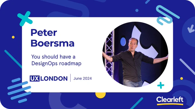 Blue patterned background with graphic shapes. Text reads: Peter Boersma. You should have a DesignOps roadmap Photo of a speaker on stage with his arms open is framed in a circle
