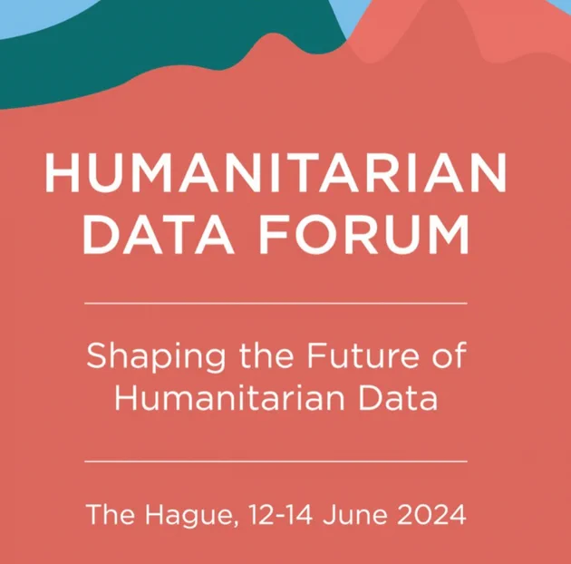 The image features a promotional poster for the "Humanitarian Data Forum" with the tagline "Shaping the Future of Humanitarian Data." The event took place in The Hague from June 12 to 14, 2024. The background includes abstract shapes in green and red.