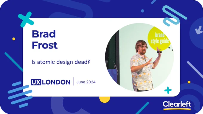 Blue patterned background with graphic shapes. Text reads: Brad Frost. Is atomic design dead? A photo of a speaker on stage with a yellow graphic screen behind him is framed in a circle
