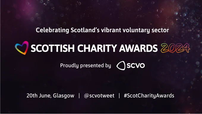 Celebrating Scotland's vibrant voluntary sector. Scottish Charity Awards 2024. Proudly presented by SCVO. 20 June, Glasgow