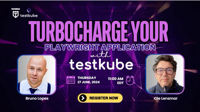 Turbocharge your Playwright Test Executions with Testkube with Bruno Lopes and Ole Lensmar for the TestGuild Training session by Joe Colantonio