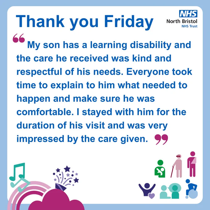 Thank you Friday post with quote “My son has a learning disability and the care he received was kind and respectful of his needs. Everyone took time to explain to him what needed to happen and make sure he was comfortable. I stayed with him for the duration of his visit and was very impressed by the care given.”