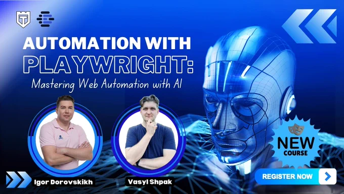 Automation with Playwright: Mastering Web Automation with AI presented by Igor Dorovskikh and Vasyl Shpak for the TestGuild Masterclass by Joe Colantonio