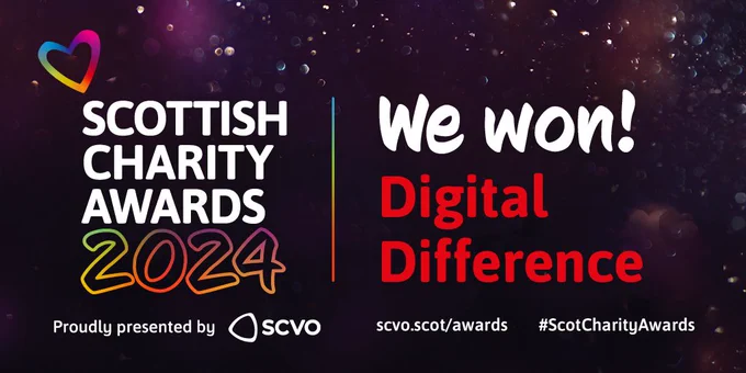 Scottish Charity Awards 2024 
We won! Digital Difference
Proudly presented by SCVO 
scvo.scot/awards
#ScotCharityAwards