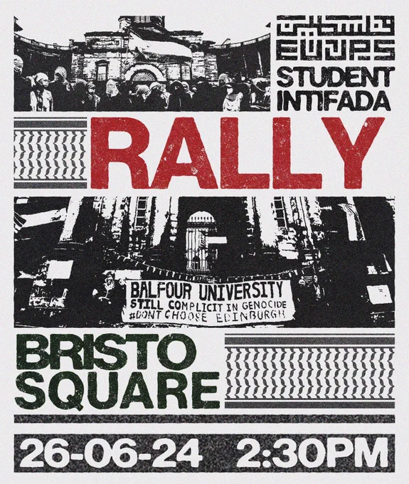 STUDENT INTIFADA 
RALLY 
At Bristo Square
On Wednesday, June 26th at 2:30pm