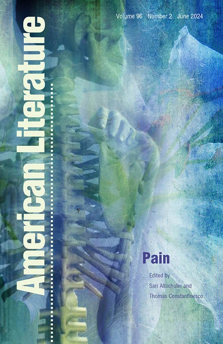 Cover of Pain, a special issue of American Literature, issue 96:2. Cover features an image of a human skeleton, from the waist up, facing away from the viewer. A hand, with flesh, rests on the skeletons shoulder. The image features a lot of blue, purple, and green tones. The issue title is in dark purple text in the bottom right, the journal title is in light yellow running vertical on the left side.