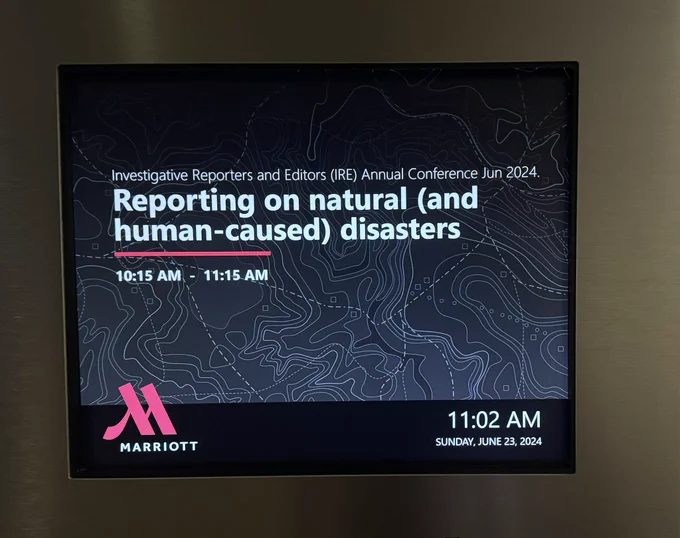 Sign for IRE24 panel: Reporting on natural (and human-caused) disasters on Sunday, June 23.