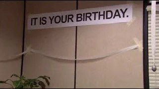 meme from the office: plain "it is your birthday" banner hanging in a conference room