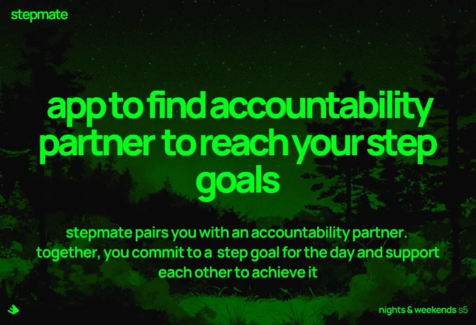 StepMate app helps you find an accountability partner to achieve your step goals. StepMate pairs you with a partner, and together you commit to a step goal for the day, supporting each other to achieve it. The image has a green and black forest background with a starry night sky, featuring the text in bright green.
